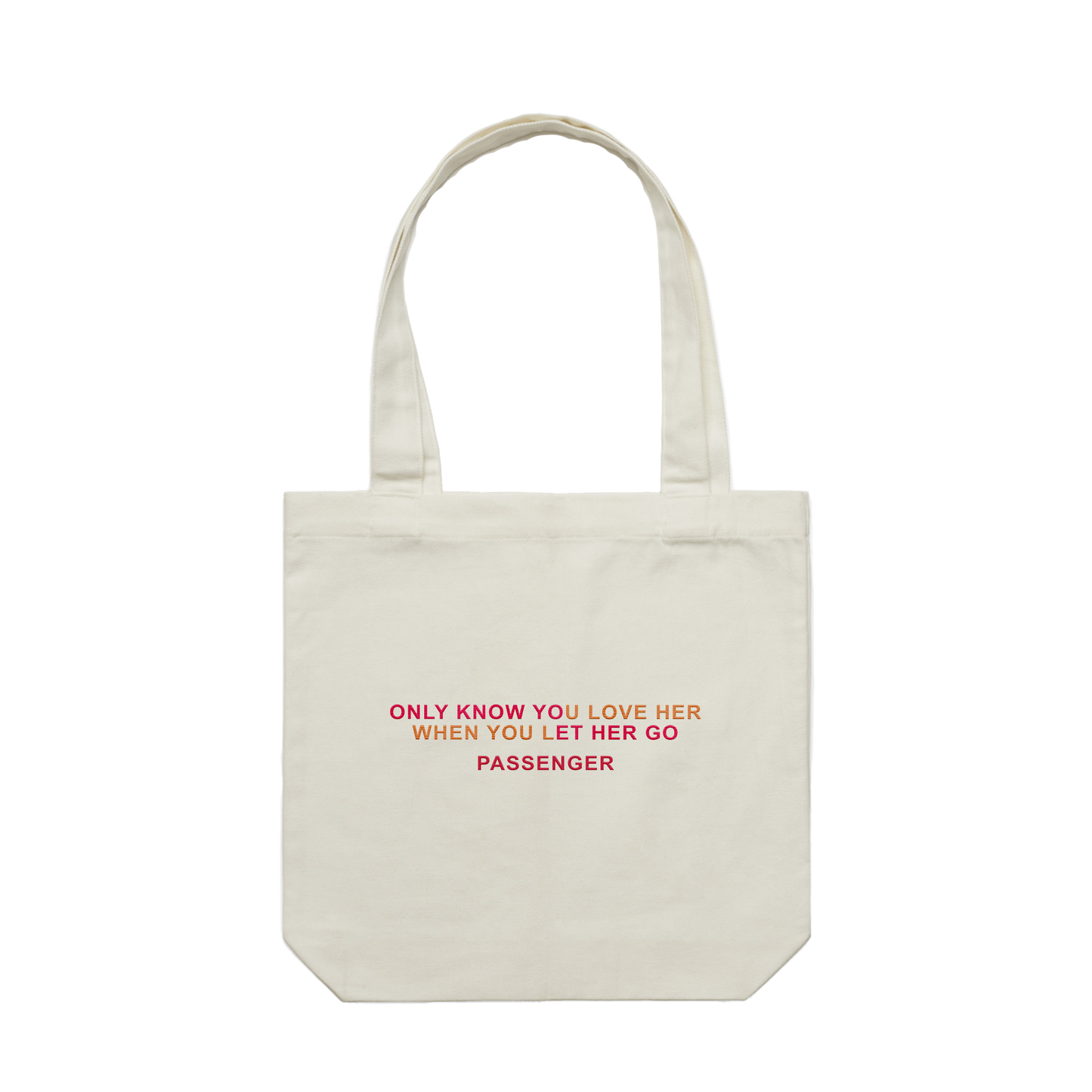 Passenger Let Her Go Tote Bag