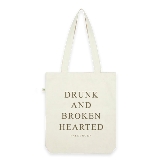 Passenger | Drunk and Broken Hearted Tote Bag | Passenger Official Store